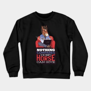 Therapy a Horse Crewneck Sweatshirt